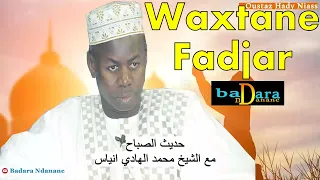 Wakhtanou Fadjar du Mardi 11 Avril 2023 par Oustaz Hady Niass