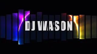 DJ WASON   INOLVIDABLE REMIX