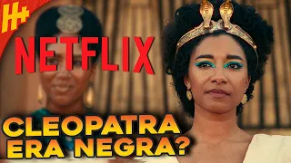 A POLÊMICA DA CLEOPATRA NERGR@ DA NETFLIX