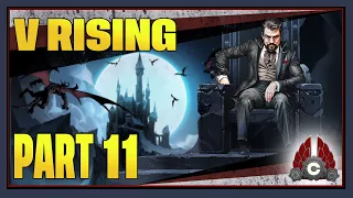 CohhCarnage Plays V Rising 1.0 Full Release - Part 11