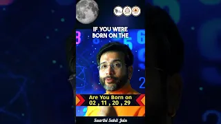 Are you born on 02, 11, 20 or 29th of any month. #birth #birthday #02 #11 #20 #29 #month #moon