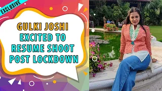 Maddam Sir actress Gulki Joshi EXCITED to resume shoot post lockdown