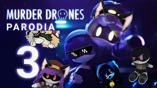 Murder drones [parodia] capitulo 3