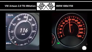 VW Arteon 2.0 TSI 4Motion VS. BMW 430d F33 - Acceleration 0-100km/h