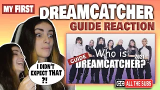 Who are they? A guide to Dreamcatcher 2021 REACTION!! (Discovering Dreamcatcher)