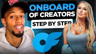 How To Onboard OF Creators