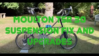 Moulton TSR 30  - Suspension Fix and Upgrades