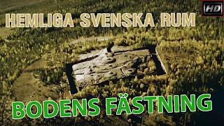 Hemliga svenska rum - Bodens fästning - HD