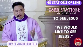 Homily by Fr. Jason H. Laguerta on March 17, 2024 (7:00 am Mass)