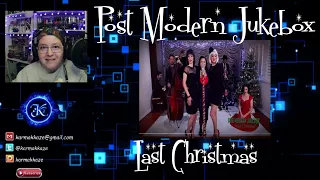 Last Christmas - Post Modern Jukebox  ::REACTION::