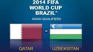 Qatar vs Uzbekistan: 2014 FIFA World Cup Asian Qualifiers (Final Rd, Match Day 5)