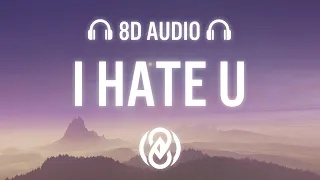 SZA - I Hate U (Lyrics) | 8D Audio 🎧