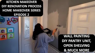 DIY KITCHEN MAKEOVER | Start To Finish DIY Kitchen Renovation | Home Makeover Series EP 2