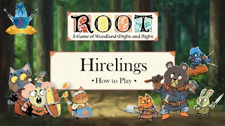 Hirelings Core Rules - How to Play part 1 - Root