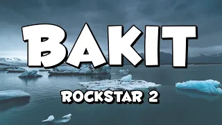 Bakit - Rockstar 2 Karaoke (Gerald's Key)
