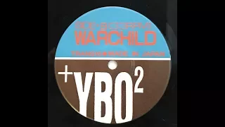 YBO2 - Warchild (1986)