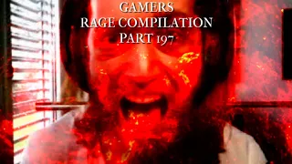 Gamers Rage Compilation Part 197