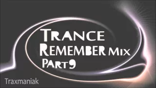 Trance Remember Mix Part 9 by Traxmaniak (Hardtrance Edition Part 2/2)