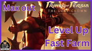 Prince of Persia : The Lost Crown - Best How to Level up Fast Early Farm method