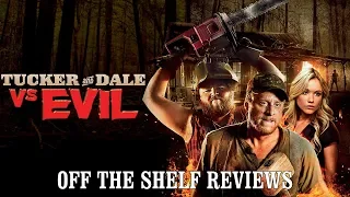 Tucker and Dale vs Evil Review  - Off The Shelf Reviews