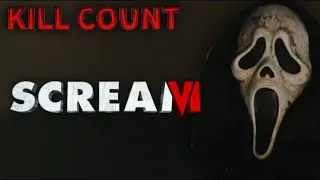 Scream VI [2023] KILL COUNT (reupload)