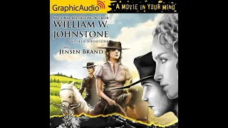 The Jensen Brand 1 by William W. Johnstone and J.A. Johnstone (GraphicAudio Sample)