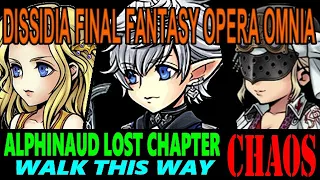 DISSIDIA FINAL FANTASY OPERA OMNIA: ALPHINAUD LOST CHAPTER PART 14 (HARD) CHAOS