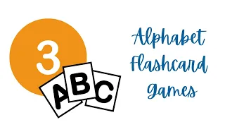 3 Simple Alphabet Flashcard Games!