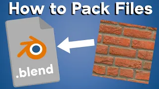 How to Pack Files into Blender (Quick Tip)