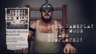 Mr Meat 2 | Full Gameplay Escape Through Main Door | Ghost Mode | Tutorial