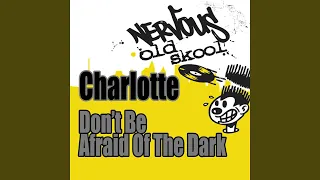 Don't Be Afraid Of The Dark (Junior's Lite Beats)