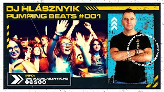 DJ Hlásznyik - Pumping Beats #001 [Pumpálós mix! :] [House, Modern Coronita, After, Techhouse, stb.]