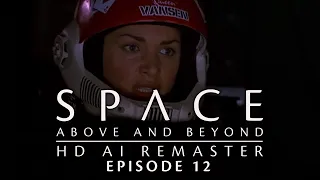 Space: Above and Beyond (1995) - E12 - The River of Stars - HD AI Remaster - Full Episode