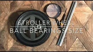 How to Find Correct Replacement Ball Bearings for Your Stroller / How to Read Bearing Size Info