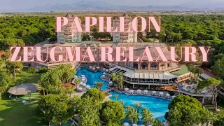 PAPILLON ZEUGMA RELAXURY Hotel Belek Antalya 5* All-Inclucive