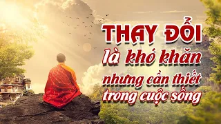 Cách Giúp Bạn Vượt Qua Khó Khăn Trong Cuộc Sống I Vì Sao Chúng Ta Luôn Ngại Thay Đổi