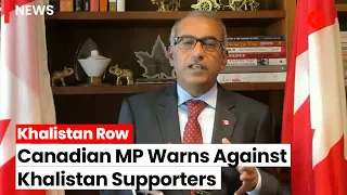 Canadian MP Raises Concern Over Khalistan Leader Remarks, Urges Unity In Hindu And Sikh Communities