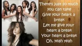 Fifth Harmony & Demi Lovato - Give Your Heart A Break - Lyrics On Screen - X Factor USA 2012 - HD -