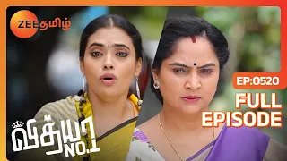 அத்தை அப்போ இந்த வீட்டை இடிக்க போறாங்களா | Vidhya No 1 | Full Ep 520 | Zee Tamil | 2 Oct 23