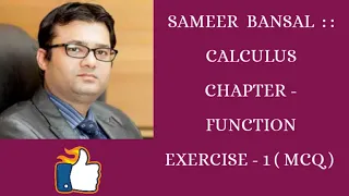 Sameer bansal  ||calculus ||Function  ||Exercise  1 (mcq) jee advanced  problem