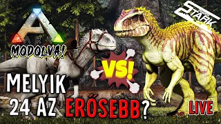 ARK Modolva! - 24.Rész (Melyik INDOMINUS REX az erősebb?🌶️) - Stark LIVE