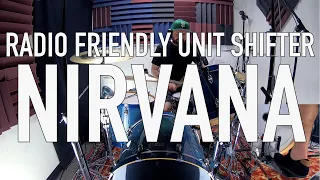 RADIO FRIENDLY UNIT SHIFTER | NIRVANA | DRUM COVER