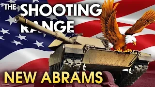 THE SHOOTING RANGE 140: New Abrams / War Thunder