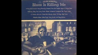 Blues Is Killin' Me - Chicago Blues 1951 - 1953