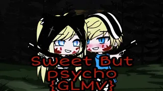 "Sweet But Psycho"//GLMV//Gacha Life//Ft. Boomer x Bubbles {PPG & RRB}//Read Desc