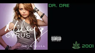 Miley Cyrus vs. Dr. Dre & Snoop Dogg, Kurupt, Nate Dogg - Party In The Next Episode (Mashup)