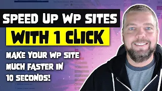 Make Your WordPress Website Faster With 1 Click [PROOF]