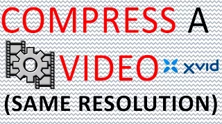 How to Compress a Video File (WORKS PERFECTLY)