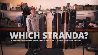 Which Stranda snowboard should you choose? How to find the best snowboard for you.