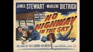 NO HIGHWAY IN THE SKY (1951) Theatrical Trailer - James Stewart, Marlene Dietrich, Glynis Johns
